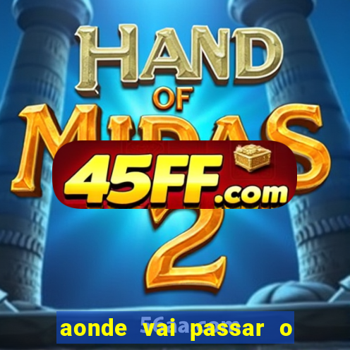aonde vai passar o jogo do spfc